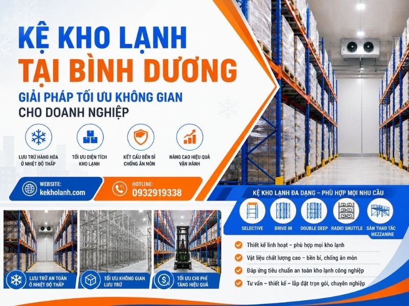 Kệ Kho Lạnh Tại Bình Dương – Giải Pháp Tối Ưu Không Gian Cho Doanh Nghiệp