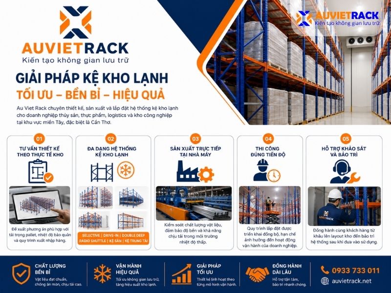 Kệ kho lạnh tại Cần Thơ Au Viet Rack