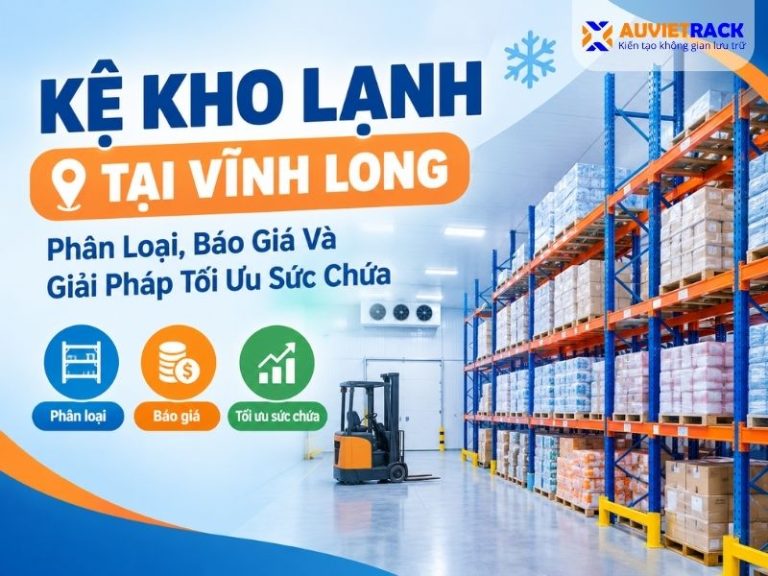 Kệ kho lạnh tại Vĩnh Long